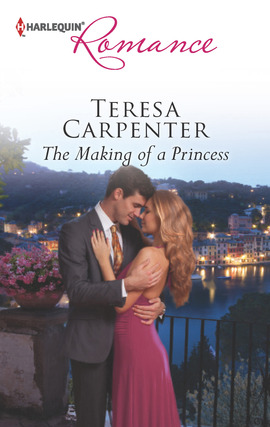 Title details for The Making of a Princess by Teresa Carpenter - Available